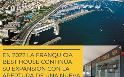 La expansión de BEST HOUSE continua imparable en 2022 con la apertura de una nueva franquicia