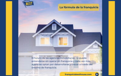 BEST HOUSE: Franquicias en el sector inmobiliario