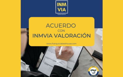 La Franquicia BEST HOUSE firma un acuerdo con Empresa referente en la tasación de inmuebles