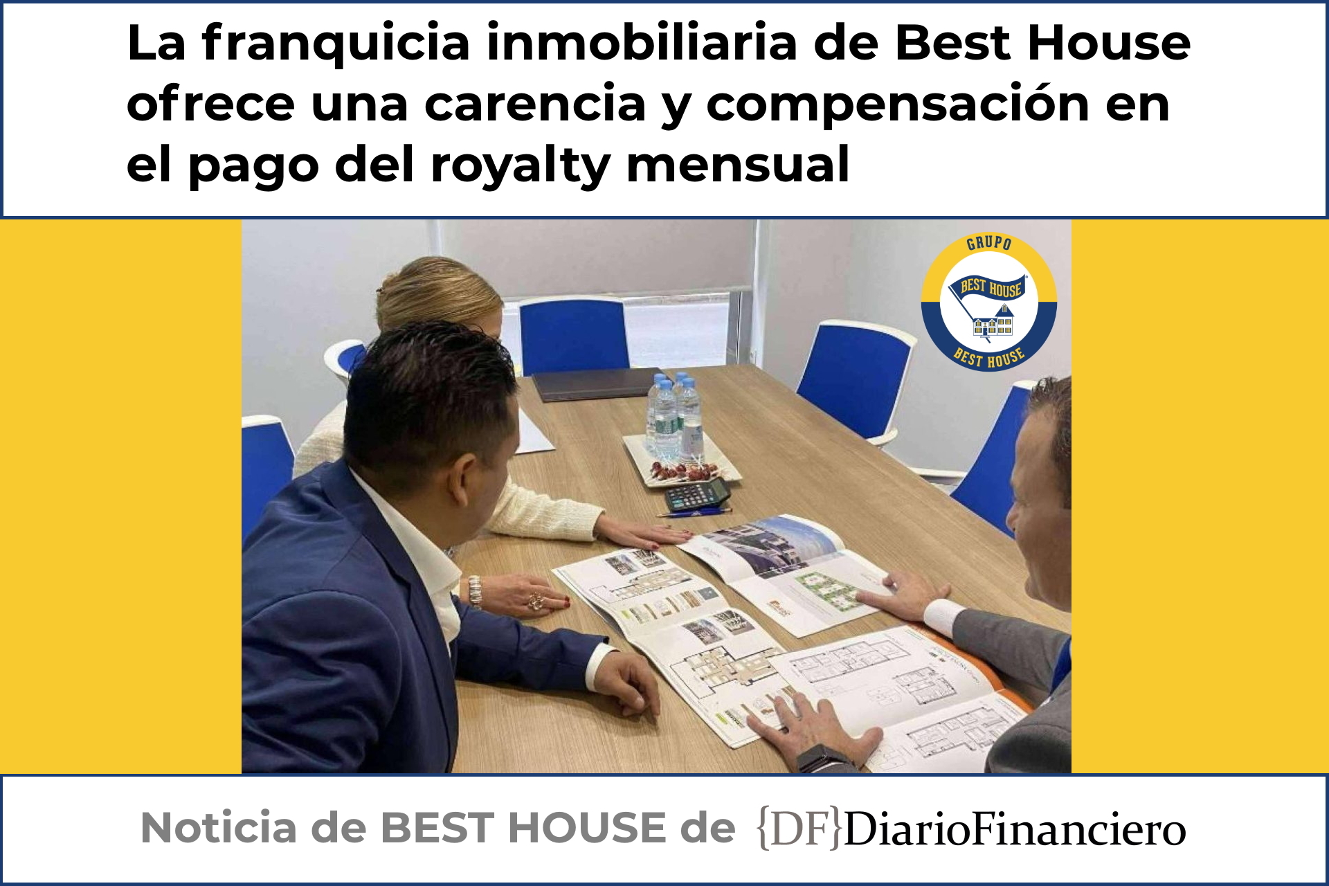 La franquicia inmobiliaria de Best House ofrece una carencia y compensación en el pago del royalty mensual