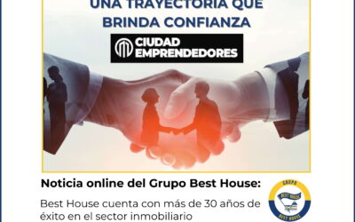 Los más de 30 años de éxito en el sector inmobiliario de BEST HOUSE