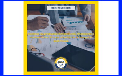 Carteras de Productos Inmobiliarios, Financieros y Multiservicios: el valor añadido de la Franquicia BEST HOUSE