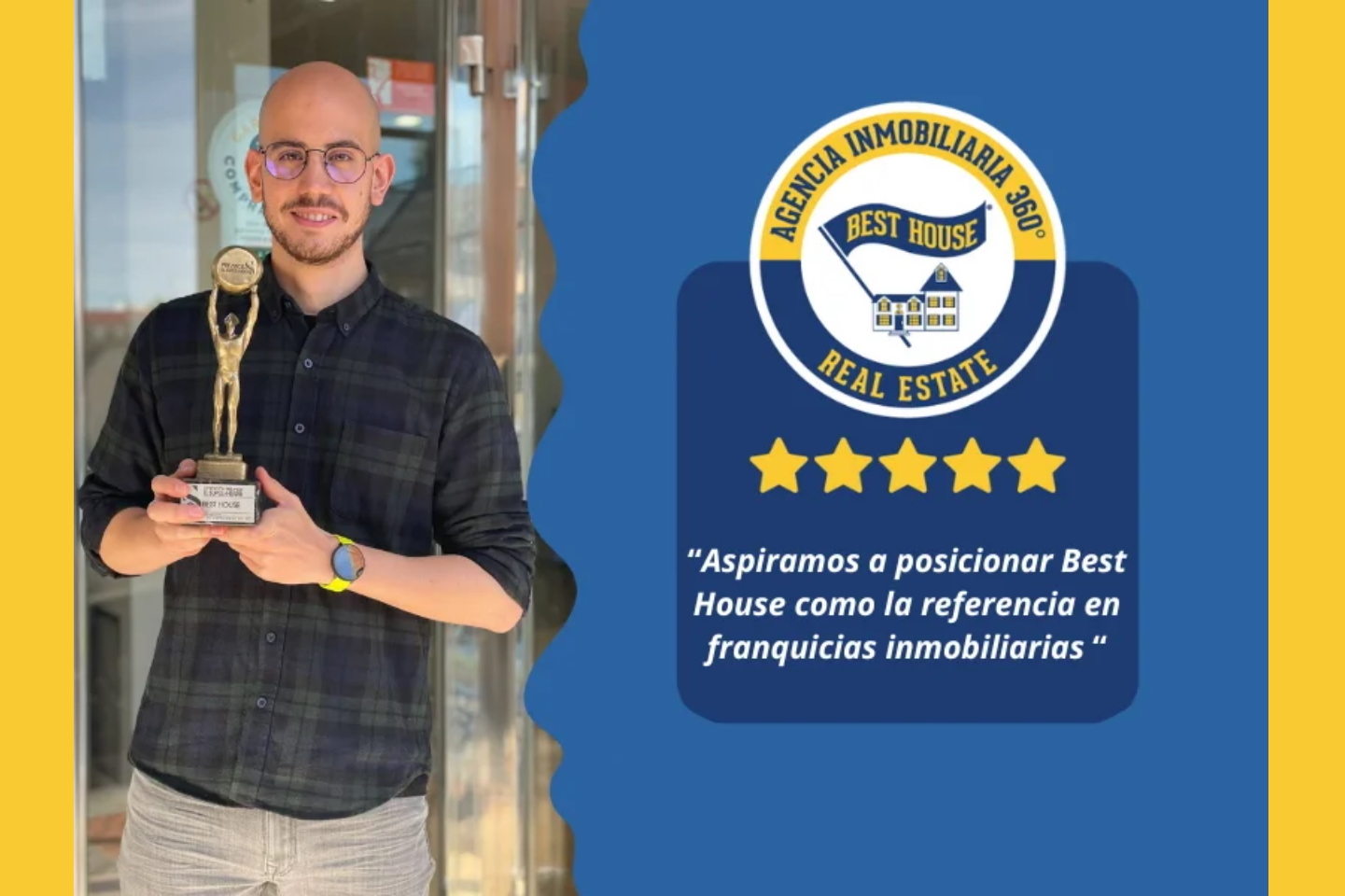 Así se construye una Red Inmobiliaria de Éxito. El Modelo Best House desde dentro.